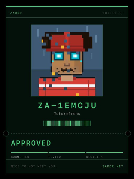 A digital whitelist approval card from ZADDR.NET shows a pixel art character with the ID 'ZA-1EMCJU' (@stormfrens), marked as 'APPROVED' at the 'DECISION' stage.