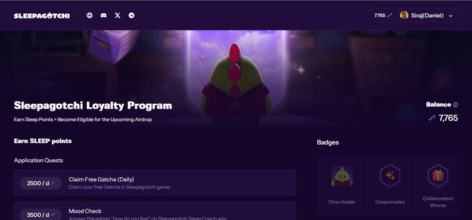 The Sleepagotchi Loyalty Program dashboard showing a SLEEP point balance of 7,765, earn SLEEP quests, and earned badges including Dino Holder, Dreammails, and Collaboration Winner.