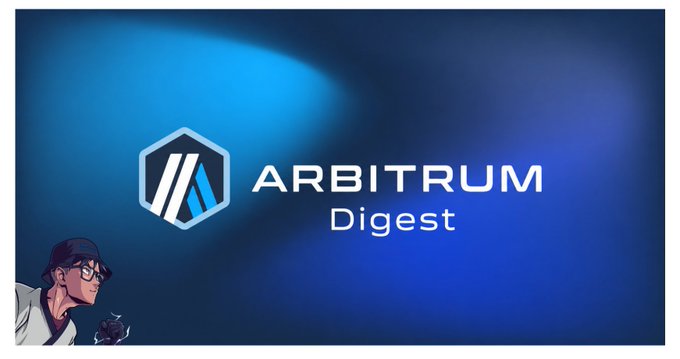 The image features a logo for an online platform called Arbitrum, which is designed as a digest of recent news articles. The logo consists of a blue hexagon with three vertical lines inside, accompanied by the words "Arbitrum" written below in white letters. Below this logo, there's a caption that reads: "Arbitrum Digest | Ep. 5 keeping up with the latest events on @arbitrum let' s dive in". The image is set against a light blue background and includes a person wearing glasses who appears to be looking at something outside of the frame.