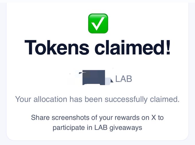 A 'Tokens claimed!' confirmation screen with a green checkmark showing 'Your allocation has been successfully claimed' with a 'LAB' logo, encouraging users to share screenshots on X for giveaways.
