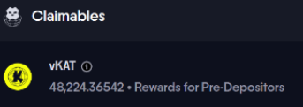 A dark-themed digital wallet interface labeled 'Claimables' showing a balance of '48,224.36542 vKAT' designated as 'Rewards for Pre-Depositors'.