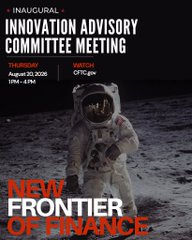 A promo banner for the "INAUGURAL INNOVATION ADVISORY COMMITTEE MEETING" on Thursday, August 30, 2026, from 1PM–4PM, with a "WATCH: cftc.gov" link, featuring an astronaut on the moon's surface and the tagline "NEW FRONTIER OF FINANCE." The lunar and space-exploration imagery visually reinforces the post's playful "MOON-TIME" reference to reaching new financial heights.