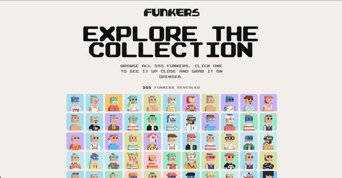 A website banner for 'FUNKERS' with the heading 'EXPLORE THE COLLECTION' and text 'BROWSE ALL 555 FUNKERS. CLICK ONE TO SEE IT UP CLOSE AND GRAB IT ON OPENSEA.', displaying a grid of colorful pixel art character avatars below '555 FUNKERS REVEALED'.