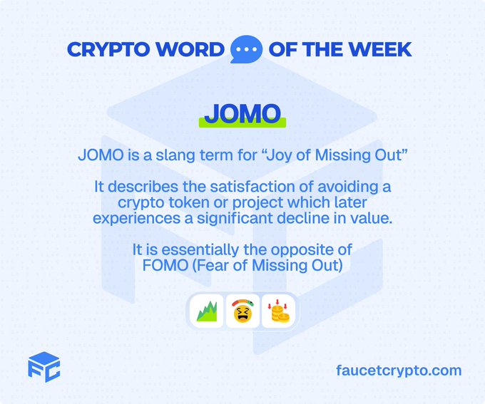 An informational graphic from faucetcrypto.com defining the crypto term 'JOMO' as the 'Joy of Missing Out,' the opposite of FOMO, describing the satisfaction of avoiding a token that later drops in value.