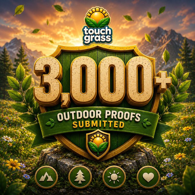 The image is a celebratory badge-style graphic displaying "3,000+ OUTDOOR PROOFS SUBMITTED" with the "touch grass" logo at the top, set against a scenic mountain meadow at sunset, visually marking the milestone mentioned in the post about building the largest outdoor movement in Web3.