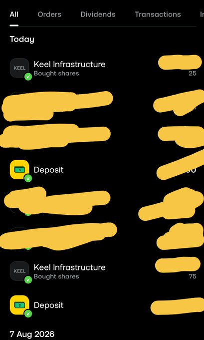 A mobile app screenshot showing a transaction history with two "Bought shares" entries for Keel Infrastructure (KEEL) of 25 and 75 shares, along with several Deposit entries from "Today" and the date "7 Aug 2026" at the bottom, confirming the post's claim of adding 100 KEEL shares today.