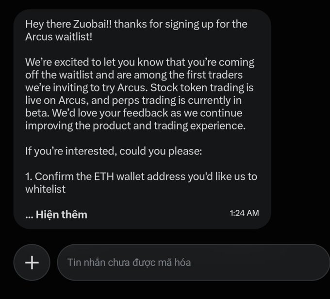 A dark-mode chat message from Arcus notifying a user named Zuobai about coming off the waitlist for stock token and perps trading, asking to confirm an ETH wallet address.