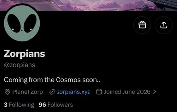 A Twitter profile for "ZorpianS" (@zorpianS) with a gray alien avatar, bio reading "Coming from the Cosmos soon..", showing 3 Following and 96 Followers, located on Planet Zorp.