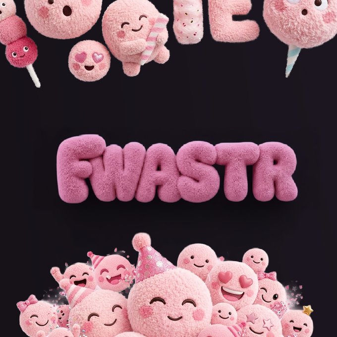The word 'FWASTTR' is displayed in pink fuzzy lettering against a black background, surrounded by cute pink plush characters.
