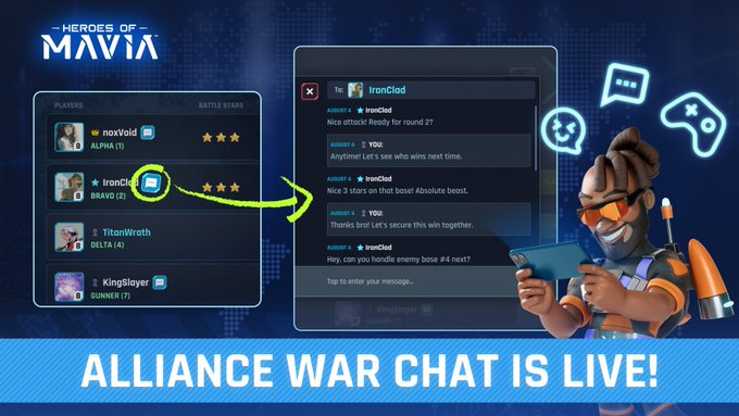 A screenshot from the game "Heroes of Mavia" shows a player list and an active chat window with "IronClad," announcing that "ALLIANCE WAR CHAT IS LIVE!" alongside a 3D character holding a phone, illustrating the new real-time communication feature highlighted in the accompanying message.