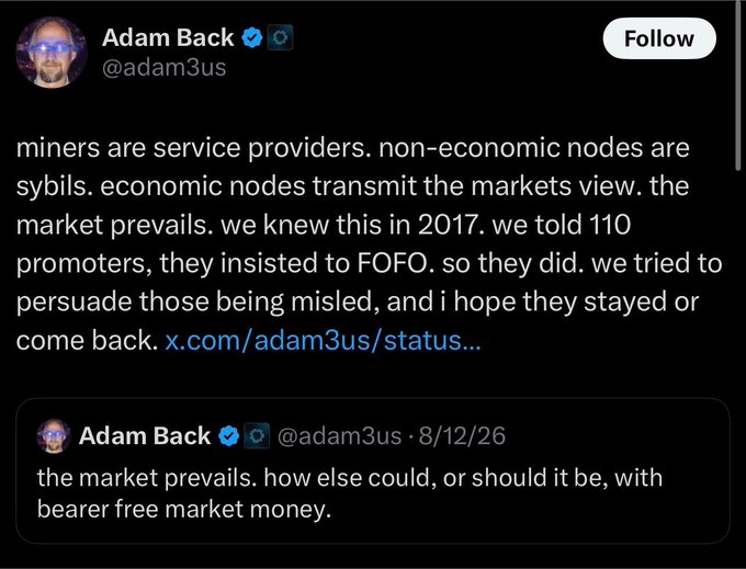 The image is a tweet from Adam Back (@adam3us) stating that miners are service providers, non-economic nodes are Sybils, and economic nodes transmit the market's view, referencing past attempts to warn promoters and FOFO supporters. The accompanying post criticizes Back's stance, highlighting the irony of his "non-economic nodes are Sybils" argument given his involvement in a cloud mining venture.
