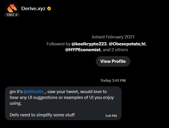 A Twitter profile page for 'Derive.xyz' (followed by 1362) showing a direct message to @dillonlin_ asking about UI suggestions for simplifying their platform.