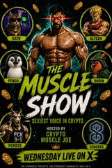 This colorful poster advertises "The Muscle Show" on Wednesday at 10 PM ET, hosted by Joey and featuring crypto tickers $BTC, $XLM, $CRO, $PEPE, $TON, $ROBINHOOD, $XRP, and $BONK as guest "bodybuilders." The accompanying post about bringing snacks ties into the humorous premise that listeners need provisions to endure a crypto-centric show hosted by a muscular figure.