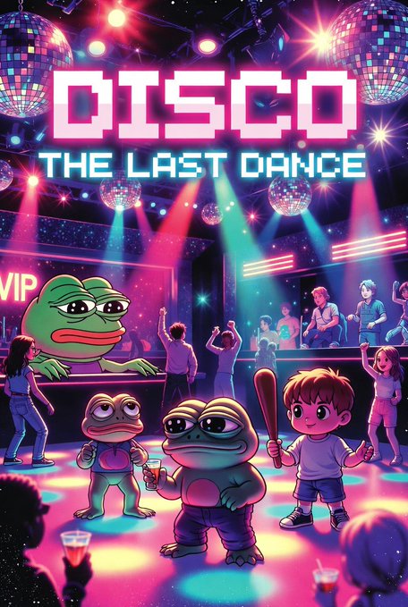 A vibrant nightclub scene titled 'DISCO THE LAST DANCE' featuring Pepe the Frog characters, disco balls, and partygoers in neon-lit lighting.