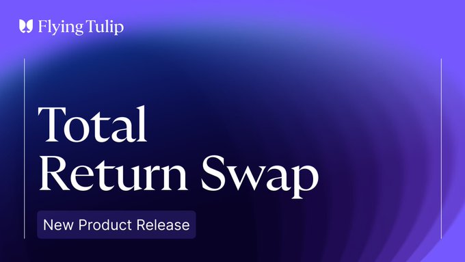 A purple gradient promotional graphic for Flying Tulip announcing a 'Total Return Swap' as a 'New Product Release'.