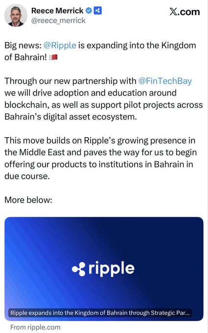 A tweet from Reece Merrick (@reece_merrick) announces that Ripple is expanding into the Kingdom of Bahrain through a partnership with FinTechBay to support blockchain adoption and pilot projects.
