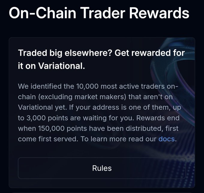 A promotional graphic titled "On-Chain Trader Rewards" from Variational, stating that they identified 10,000 active on-chain traders and offering up to 3,000 points as a reward, with a "Rules" button.