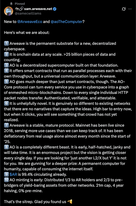 A pinned X post by Sam Williams (@samecwilliams) introducing the decentralized projects @ArweaveEco and @aoTheComputer, detailing their vision and listing 10 numbered points about Arweave's function as a permanent data substrate and AO as a decentralized supercomputer.