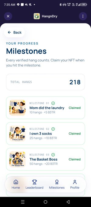 Mobile screenshot of the HangnDry app's 'Milestones' screen showing a user with 218 total verified hangs, with the first three milestones ('Mom did the laundry', 'I own 3 socks', 'The Basket Boss') marked as claimed.