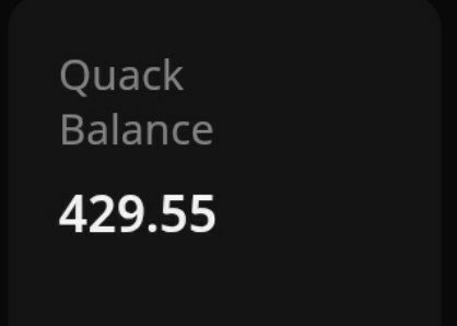 A simple dark-themed widget displaying the text 'Quack Balance' above the large white number '429.55'.