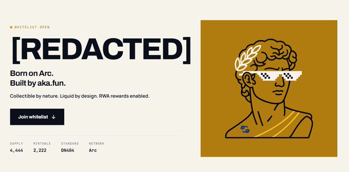 Crypto project promotional image for a redacted NFT collection 'Born on Arc. Built by aka.fun,' featuring a classical bust wearing pixelated sunglasses, with details showing supply of 4,444 on the DN404 standard.