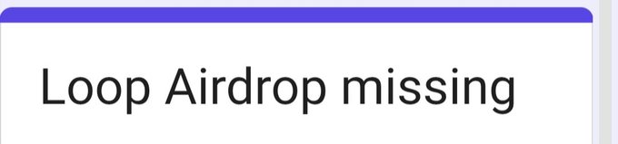 A graphic with a purple top border displays the text "Loop Airdrop missing," referencing the Loopring airdrop eligibility issue where users with older Solana wallets may miss out on token distribution.