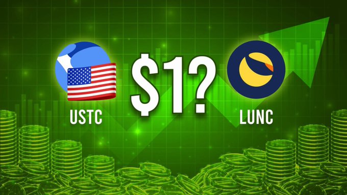 The image features a green background with an upward-pointing arrow, gold coins, and a comparison between USTC (with an American flag icon) and LUNC (with a Terra logo), centered around a bold "$1?" prompt—visually echoing the post's question about choosing between burning 5 trillion LUNC or 5 billion USTC to potentially push either token toward the $1 target.