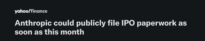 A Yahoo Finance headline reads 'Anthropic could publicly file IPO paperwork as soon as this month' on a dark background.