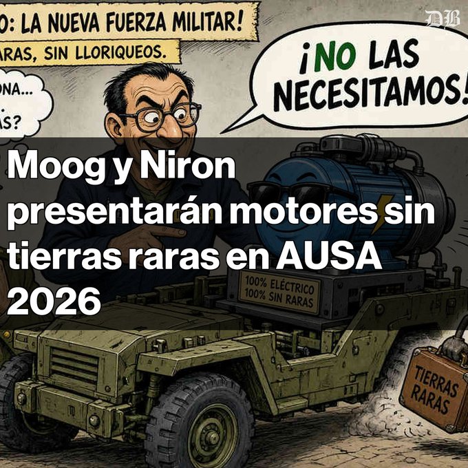 Cartoon-style political illustration showing a caricatured figure pointing at a military vehicle with an electric motor labeled "100% ELÉCTRICO 100% SIN RARAS," with a discarded box labeled "TIERRAS RARAS" and overlaid Spanish text reading "Moog y Niron presentarán motores sin tierras raras en AUSA 2026."