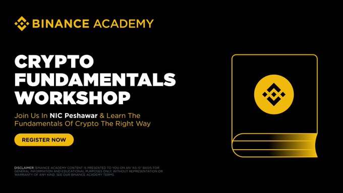 Binance Academy Crypto Fundamentals Workshop at NICC Peshawar, inviting attendees to 'Learn The Fundamentals of Crypto The Right Way' with a 'Register Now' button.
