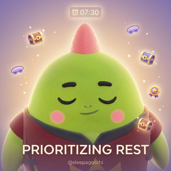 A cute green character with closed eyes and rosy cheeks appears peaceful under a "07:30" alarm clock, surrounded by treasure chests and rewards, promoting the message "PRIORITIZING REST" with the handle @sleepagotchi—visually reinforcing how consistent sleep habits can unlock positive rewards.