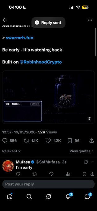 A Twitter/X screenshot of a post from @swarmrh.fun advertising 'BIT MIDGE' as an active component, with the caption 'Be early - it's watching back' and 'Built on @RobinhoodCrypto', showing 52K views and a reply from @SolMufasa saying 'I'm early'.
