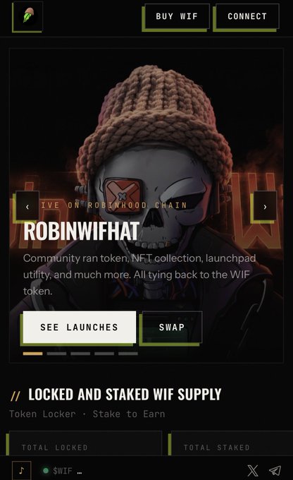 A dark-themed mobile website for RobinWifHat (WIF), promoting a community token, NFT collection, and launchpad on Robinhood Chain, with options to 'See Launches' and 'Swap' plus locked and staked WIF supply stats.