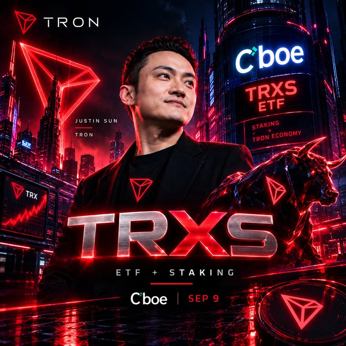 Promotional graphic for the TRXS ETF featuring Justin Sun (TRON), highlighting the upcoming Cboe listing on September 9 with combined ETF + staking exposure and Tron Economy backing. The bold red TRXS branding and futuristic cityscape reinforce the post's announcement about TRX gaining a new institutional gateway through this hybrid product.