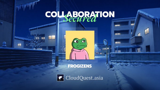 A promotional graphic shows "COLLABORATION Secured" with a cartoon frog named "FROGIZENS" over a snowy anime-style neighborhood background, attributed to "CloudQuest.asia".