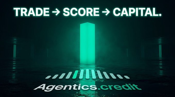 A dark teal promotional banner reading "TRADE → SCORE → CAPITAL." with a glowing monolith and the "Agentics.credit" logo.