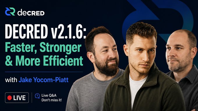A promotional thumbnail for a live stream about Decred v2.1.6, titled 'Faster, Stronger & More Efficient' with Jake Yocom-Platt, featuring three men and a 'Live Q&A, Don't miss it!' callout.
