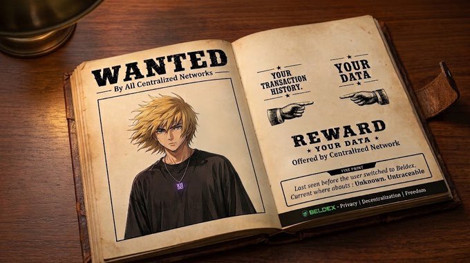 An open book styled like a wanted poster displays an anime-style character with the text 'WANTED By All Centralized Networks' and offers a 'REWARD' for 'YOUR TRANSACTION HISTORY' and 'YOUR DATA' from Beldex.