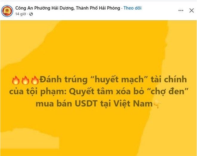 A Facebook post from 'Công An Phường Hải Dương, Thành Phố Hải Phòng' with Vietnamese text on a yellow background reading '🔥🔥🔥Đánh trúng "huyệt mạch" tài chính của tội phạm: Quyết tâm xóa bỏ "chợ đen" mua bán USDT tại Việt Nam👇'.
