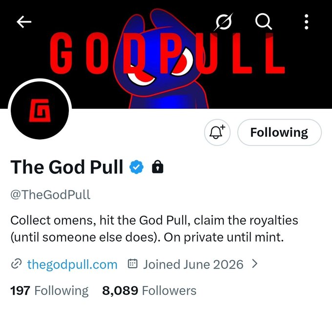 A Twitter/X profile page for "The God Pull" (@TheGodPull), featuring a blue cat-like character logo with red "GOD PULL" text on a dark background. The profile shows 8,089 followers, 197 following, a verified checkmark, and the handle displays "Following" status, with bio text reading "Collect omens, hit the God Pull, claim the royalties (until someone else does). On private until mint." and link to thegodpull.com.