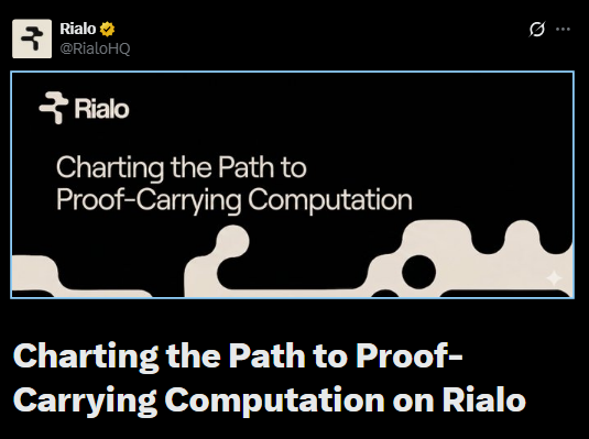 Rialo (@RialoHQ) shares a branded graphic titled "Charting the Path to Proof-Carrying Computation," featuring an abstract flowing design on a dark background. The post highlights Rialo's vision for verifiable, trust-minimized computation through proof-carrying technology.