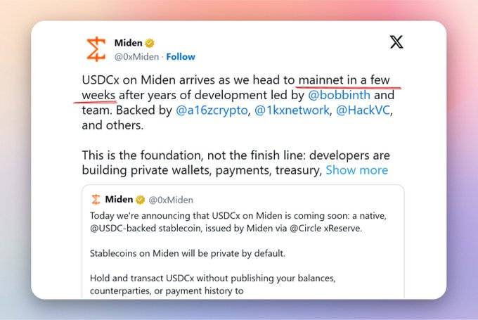A tweet from Miden (@0xMiden) announcing that 'USDCx on Miden arrives as we head to mainnet in a few weeks,' highlighting a native, @USDC-backed stablecoin issued via @Circle xReserve.