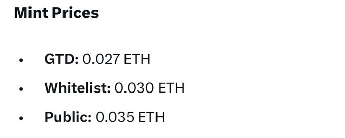 A list titled 'Mint Prices' showing 'GTD: 0.027 ETH', 'Whitelist: 0.030 ETH', and 'Public: 0.035 ETH'.