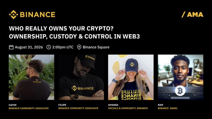 A Binance Square AMA promotional graphic titled "Who Really Owns Your Crypto? Ownership, Custody & Control in Web3" scheduled for August 31, 2026 at 2:00pm UTC, featuring speakers Hatim and Filipe (Binance Community Associates), Amanda (Socials & Community), and Ram (Binance Angel). The image serves as the event banner for the AMA session that the post announces winners for, who each received 10 USDT giveaways.