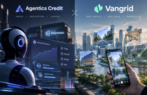 A split promotional graphic showing 'Agentics Credit' (PROVE / REPUTATION / CAPITAL) on the left with a robot and Polymarket interface, and 'Vangrid' (REAL WORLD / REAL DATA / PHYSICAL AI) on the right with a hand holding a phone displaying AR images.