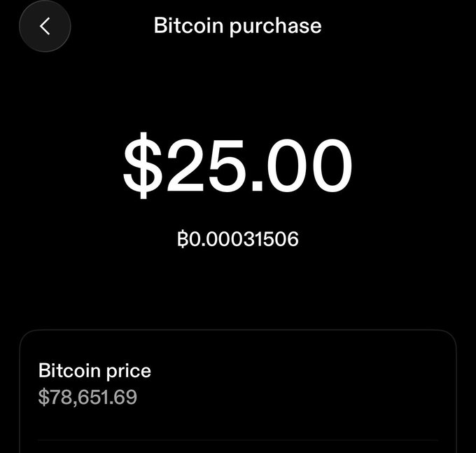 A mobile app screen displays a Bitcoin purchase confirmation of $25.00, equivalent to ₿0.00031506, with the current Bitcoin price shown at $78,651.69. The image illustrates a small but meaningful step toward dollar-cost averaging (DCA) into Bitcoin, reflecting the user's commitment to consistent accumulation after regretting not buying sooner.