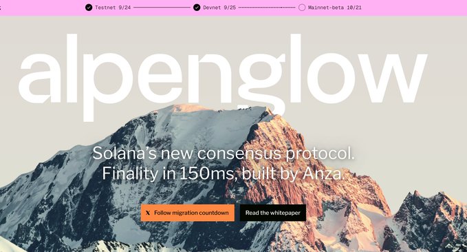 The image is a promotional banner for "Alpenglow," Solana's new consensus protocol, featuring a snow-capped mountain with alpenglow lighting. It highlights that finality will occur in 150ms, built by Anza, and displays an orange "Follow migration countdown" button alongside a "Read the whitepaper" button, with a timeline at the top marking Testnet 9/24, Devnet 9/25, and Mainnet-beta 10/21.