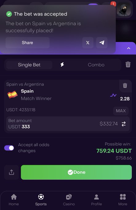 A sports betting app screenshot showing a successful bet confirmation: 'The bet was accepted — The bet on Spain vs Argentina is successfully placed!' with a 333 USDT wager on Spain at 2.28 odds for a possible win of 759.24 USDT.