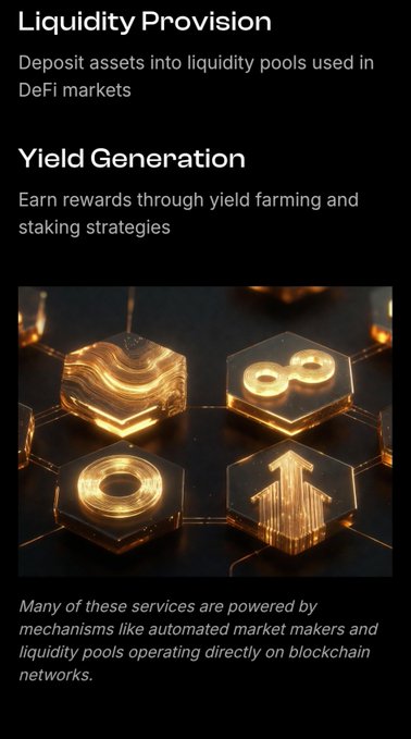 A dark-themed mobile screen explains 'Liquidity Provision' and 'Yield Generation' in DeFi markets, accompanied by glowing gold hexagonal icons.