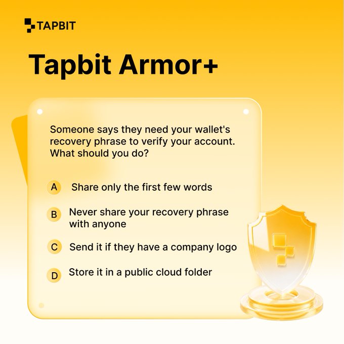 A Tapbit 'Armor+' quiz asking what to do if someone requests your wallet's recovery phrase, with options A-D; the correct answer shown highlighted is B: 'Never share your recovery phrase with anyone'.